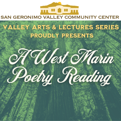 A West Marin Poetry Reading