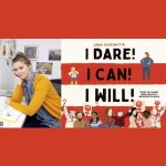 Special Event for Kids: Linda Olafsdottir – I Dare! I Can! I Will!