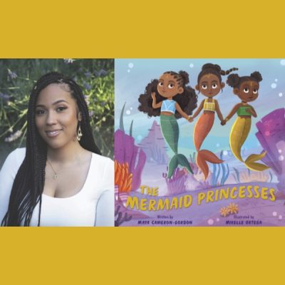 Special Event for Kids: Maya Cameron-Gordon – The Mermaid Princesses
