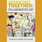 Call for Art – Working Together: Collaborative Art