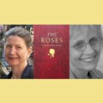 N. M. Hoffman and Gloria Matuszewski with Donna Seager – The Roses [Special Art & Poetry Event]