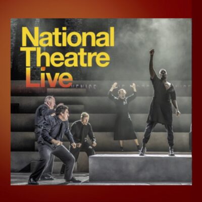 The Lark Theater presents National Theatre Live in HD