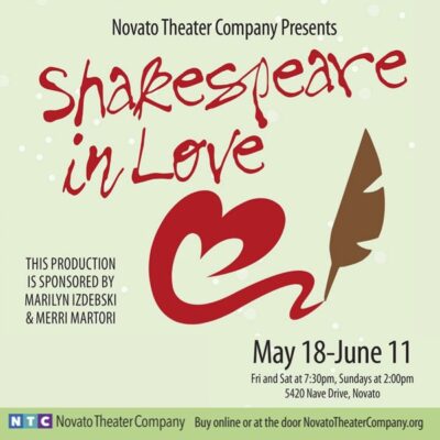 The Novato Theater Company presents Shakespeare in Love