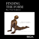 Finding The Form: Bay Area Sculpture