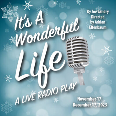 It's A Wonderful Life – A Live Radio Play