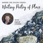 Where the Door Opens: Writing Poetry of Place