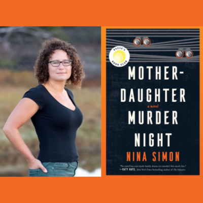 Nina Simon – Mother-Daughter Murder Night