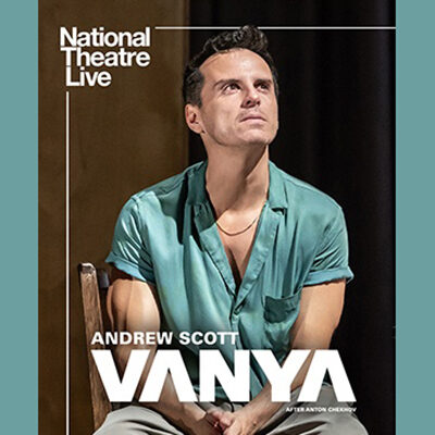 National Theatre Live – Vanya