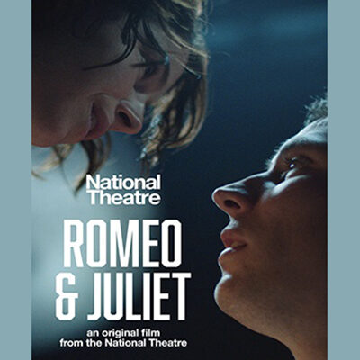 National Theatre Live – Romeo & Juliet