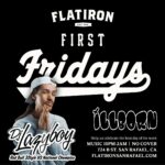 First Fridays Music with DJ Lazy Boy & DJ Illborn