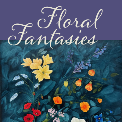 Floral Fantasies