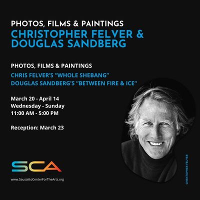 Photos, Films & Paintings: Christopher Felver and Douglas Sandberg