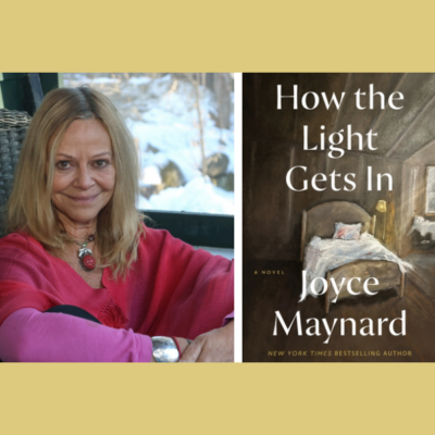 Joyce Maynard – How the Light Gets In