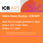 Marin Open Studios + ICB/ART